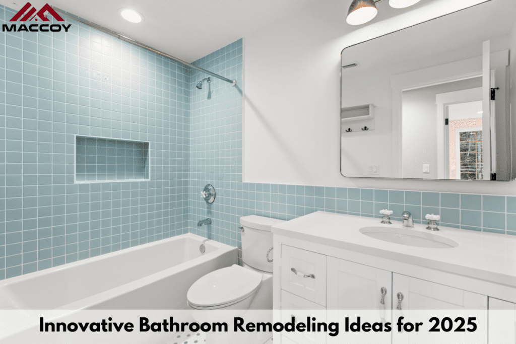 Innovative Bathroom Remodeling Ideas for 2025